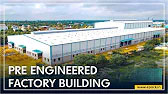 Pre Engineered Factory Building